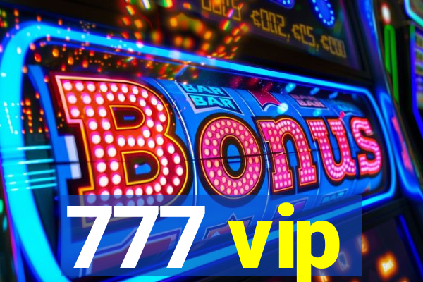 777 vip